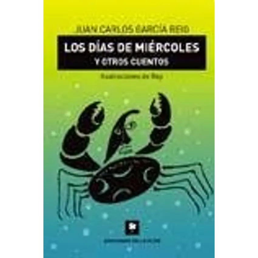 Los días de miércoles y otros cuentos 1