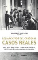 Los archivos del cardenal. Casos reales