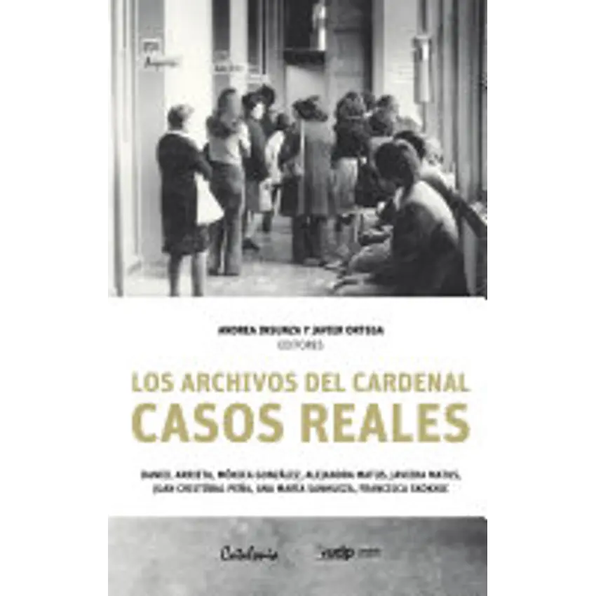 Los archivos del cardenal. Casos reales 1