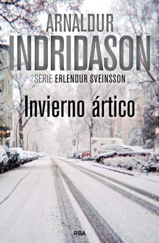 Invierno ártico. Serie Erlendur Sveinsson VII