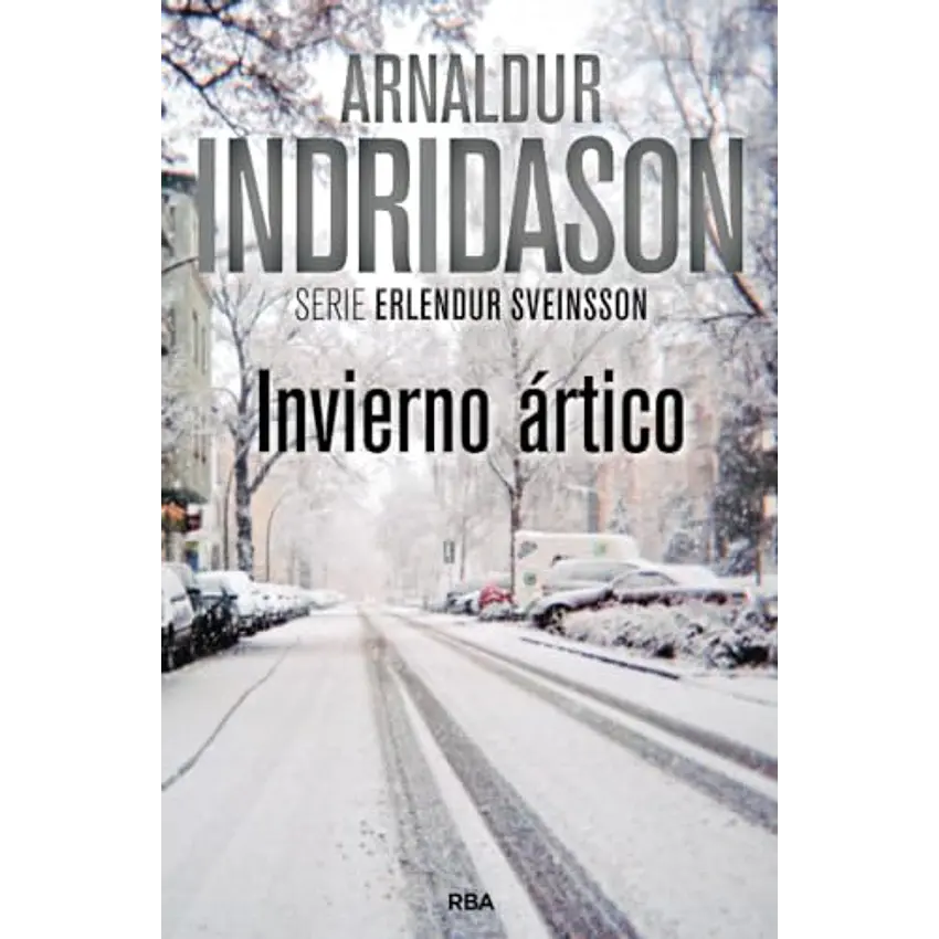 Invierno ártico. Serie Erlendur Sveinsson VII 1