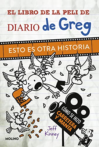 Diario de Greg. Esto es otra historia: el libro de la película Carretera y manta