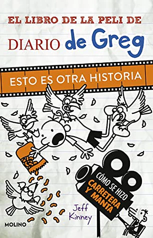 Diario de Greg. Esto es otra historia: el libro de la película Carretera y manta
