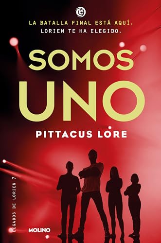 Somos uno. Legados de Lorien 7