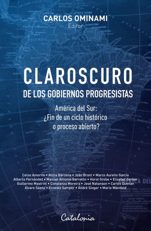 Claroscuro de los gobiernos progresistas