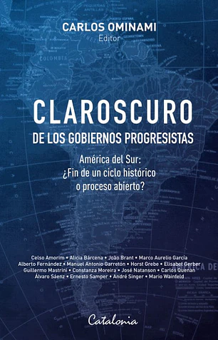 Claroscuro de los gobiernos progresistas
