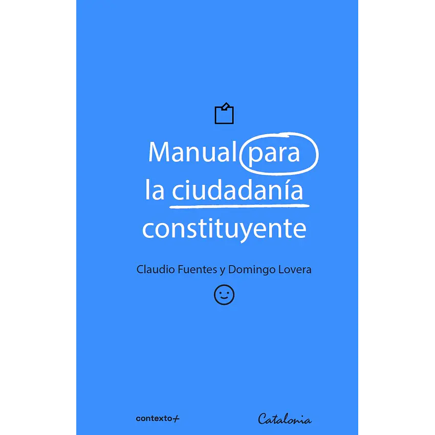 Manual para la ciudadanía constituyente 1