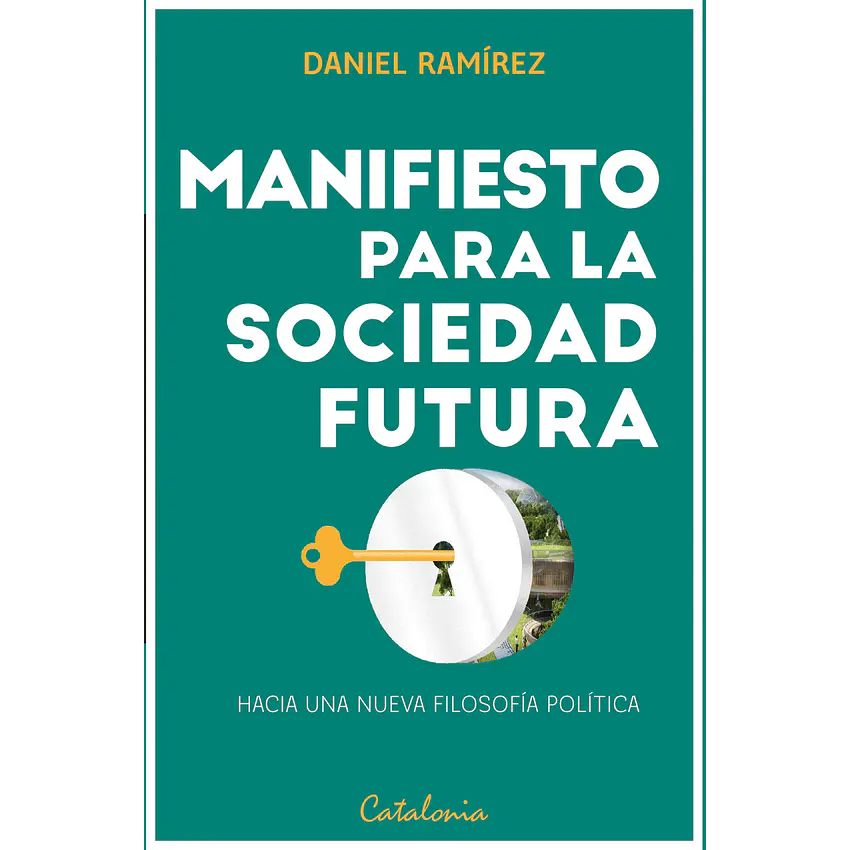 Manifiesto para la sociedad futura 1