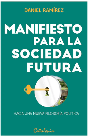 Manifiesto para la sociedad futura