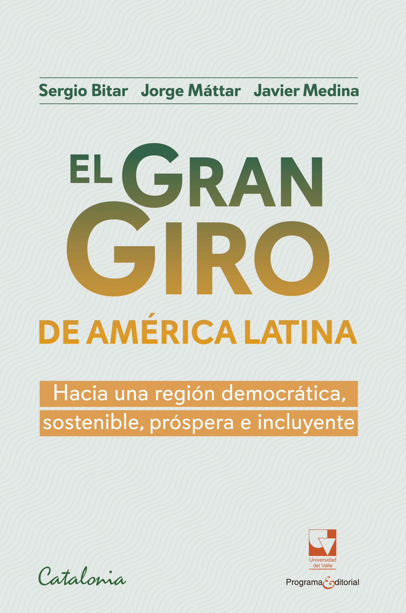 El gran giro de América Latina