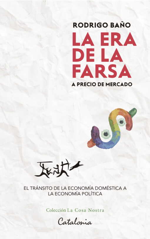 La era de la farsa