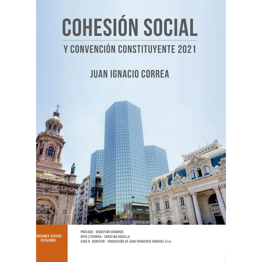 Cohesión social y Convención Constitucional 2021 1