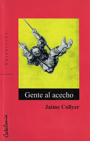 Gente al acecho