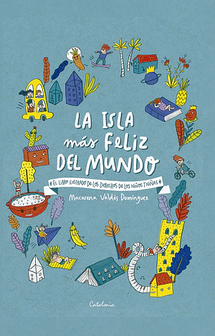 La isla más feliz del mundo