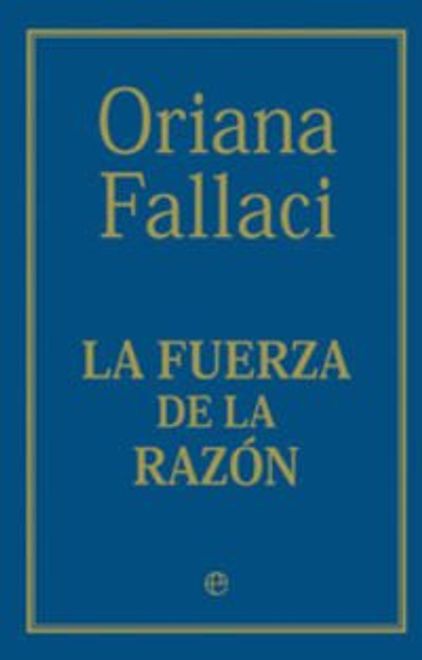 La fuerza de la razón