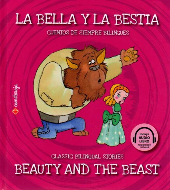 La bella y la bestia / Beauty and the beast