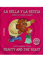 La bella y la bestia / Beauty and the beast