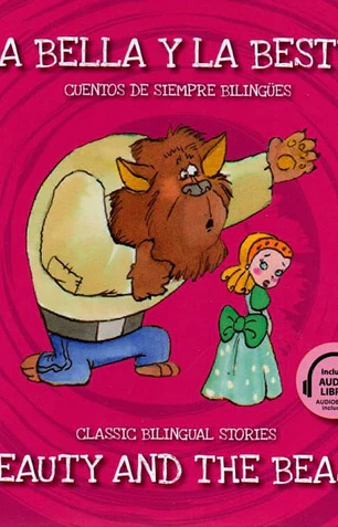 La bella y la bestia / Beauty and the beast