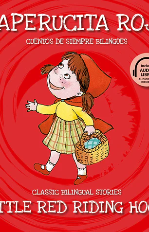 Caperucita roja / Little red riding hood