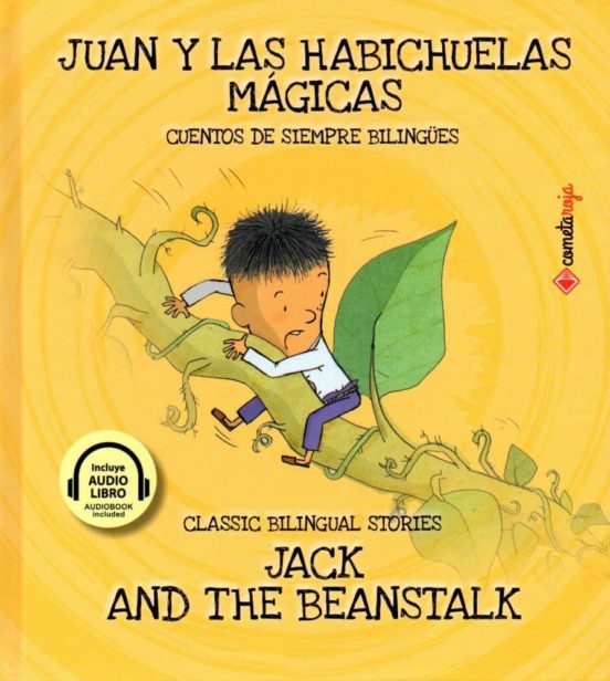 Juan y las habichuelas mágicas / Jack and the beanstalk