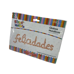 GLOBOS METALICOS FELICIDADES GLOBOMANIA