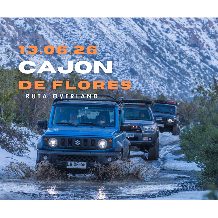Ruta Overland - Cajón de Flores 1