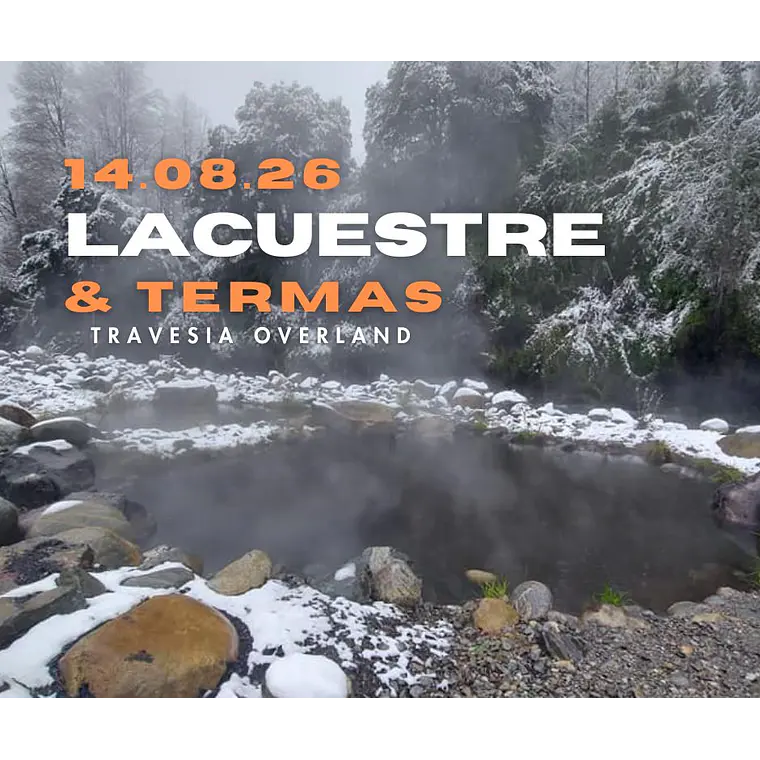 Travesia Overland - Zona Lacustre & Termas 1
