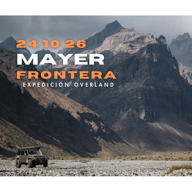 Expedición Overland - Paso Mayer 1