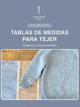 Guía: Tabla medidas Chalecos y gorros