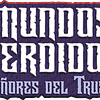 Mundos Perdidos Señores del trueno - Primera Era 2