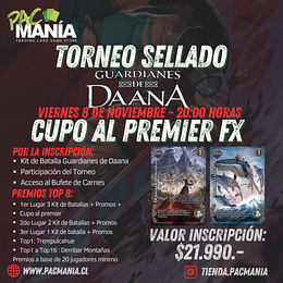 Torneo Sellado Nocturno - Guardianes de Daana // Dia Viernes