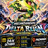 Prelanzamiento Delta Reingn 1