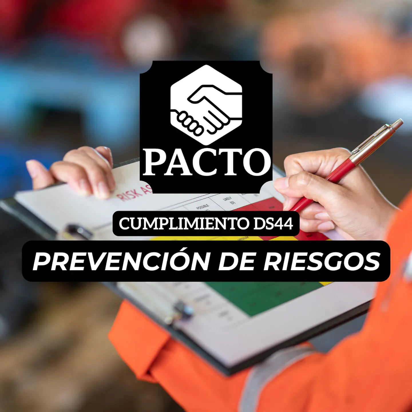Gestión y Administración de Cumplimiento DS 44 / Prevención de Riesgos 1