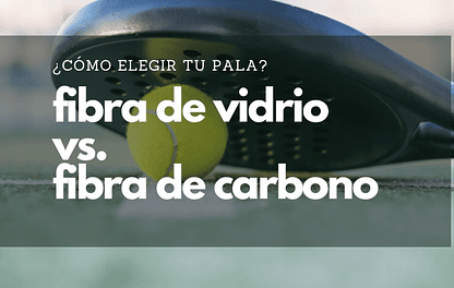 ¿Fibra de vidrio o fibra de carbono?