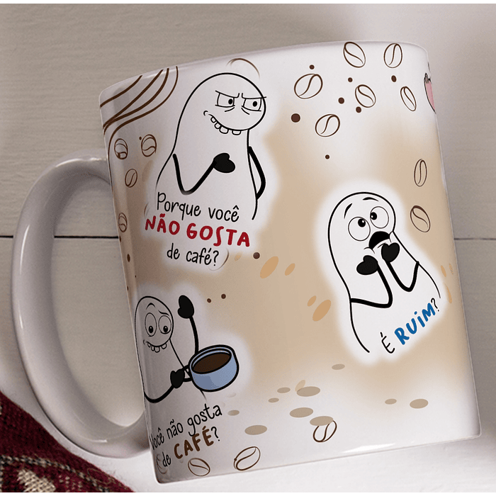 Artes para Caneca Flork Cê não Gosta de Café Arquivos Png  