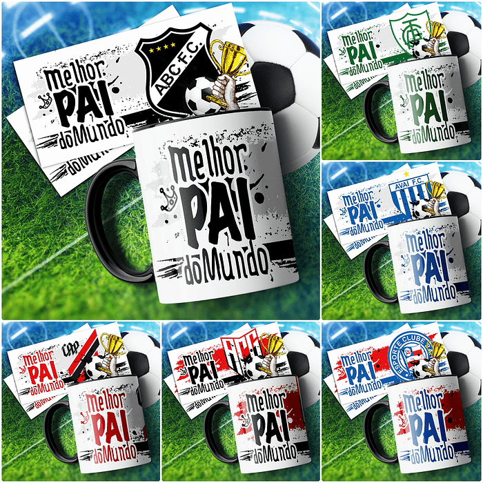 34 Artes para Caneca Melhor Pai do Mundo Futebol Times em Corel Draw