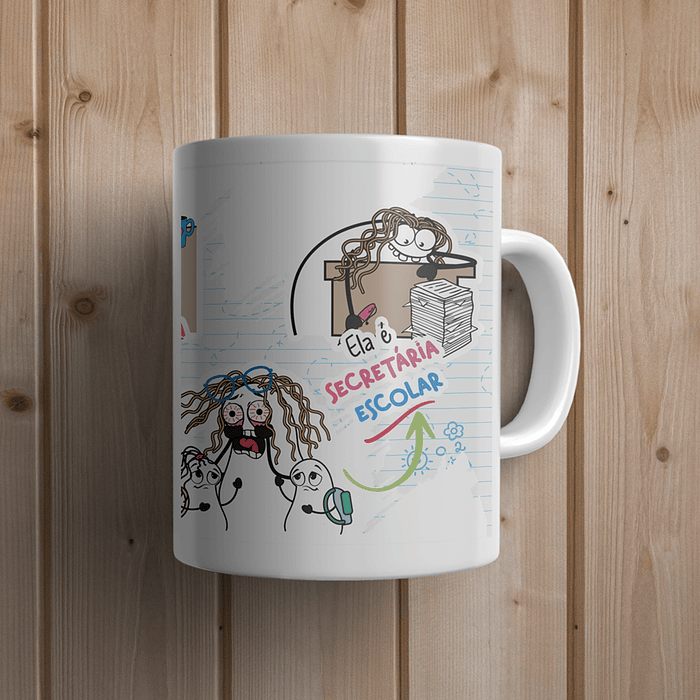 Arte Caneca Ela é Secretária Escolar - Secretária Escola Png