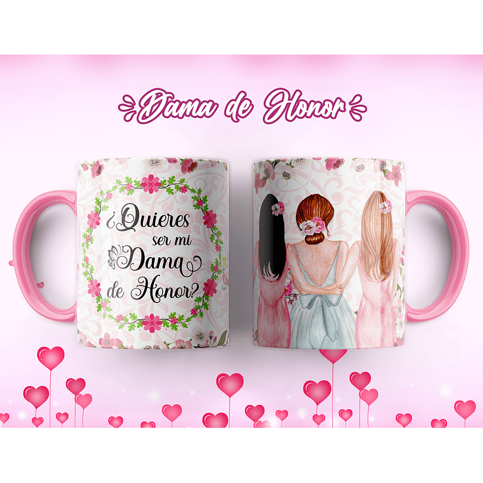 7 Artes para Caneca Dama de Honrra Arquivo Editável