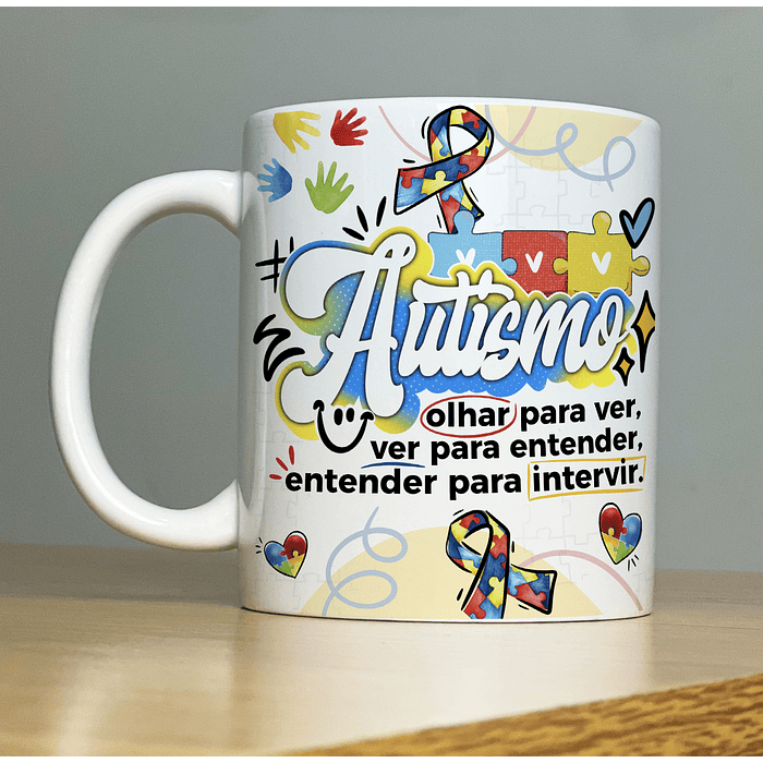 15 Artes para Caneca Autismo Arquivos em Jpg