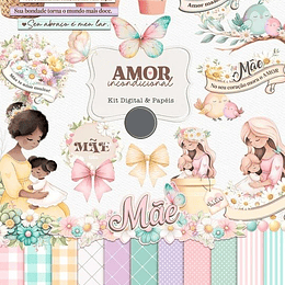 Kit Digital Dia das Mães Amor Incondicional Arquivos em Png  