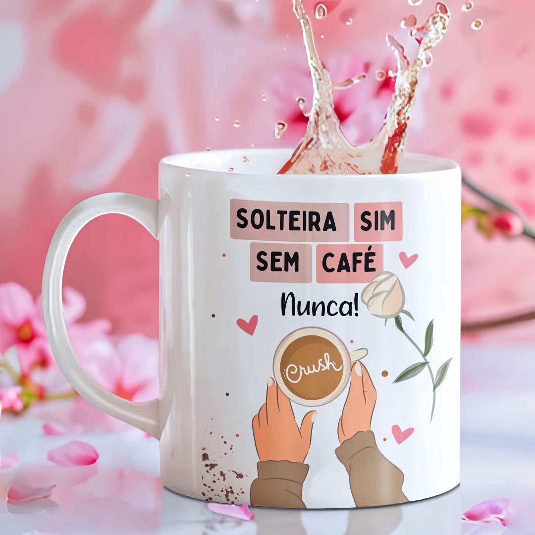 Arte Caneca Solteira sim sem café nunca Arquivo em Jpg 1