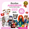 Pacote de Receitas Amigurumi Crochê Arquivos em Pdf + Atualizações