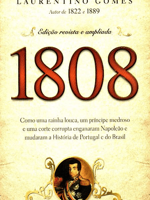 Livro - 1808 - Laurentino Gomes -
