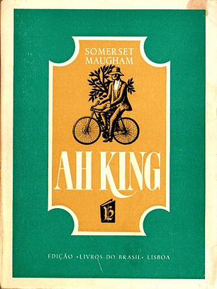 Livro - Ah King (Contos) - Somerset Maugham