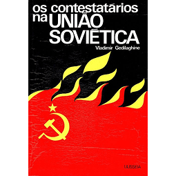 Livro - Os Contestatários na União Soviética -