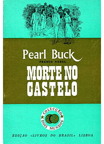 Livro - Morte no Castelo - Pearl S. Buck