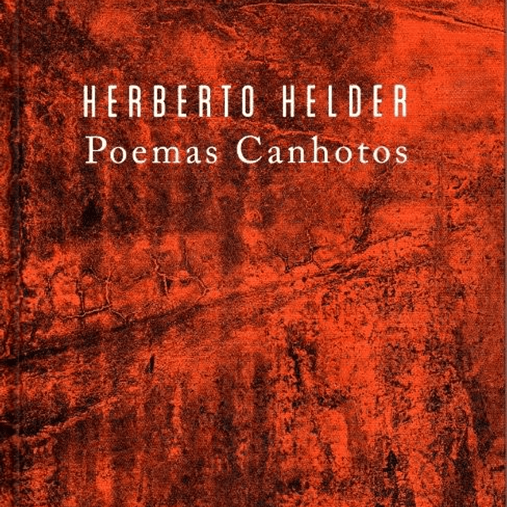 Livro - Poemas Canhotos - Herberto Helder 1