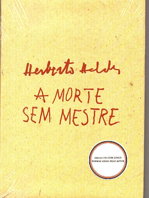 A Morte sem Mestre - Herberto Helder