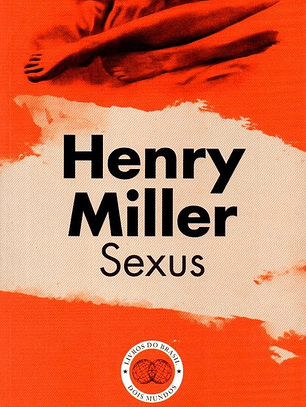 Livro - Sexus - Henry Miller