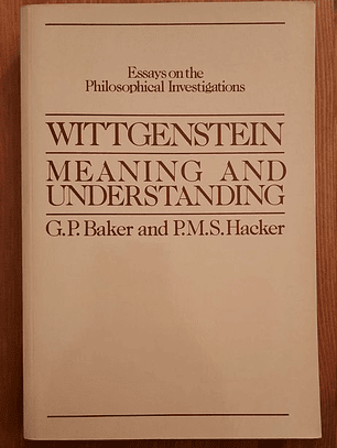 Livro - Wittgenstein: Meaning and Understanding